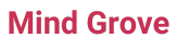 THE Mind Grove